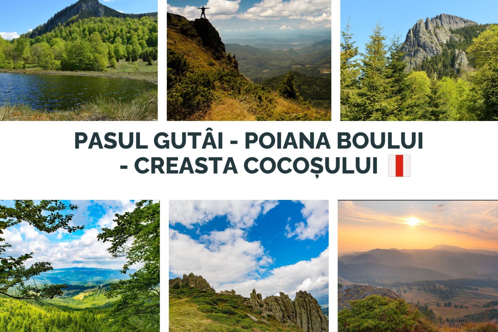 PASUL GUTÂI - POIANA BOULUI - CREASTA COCOȘULUI